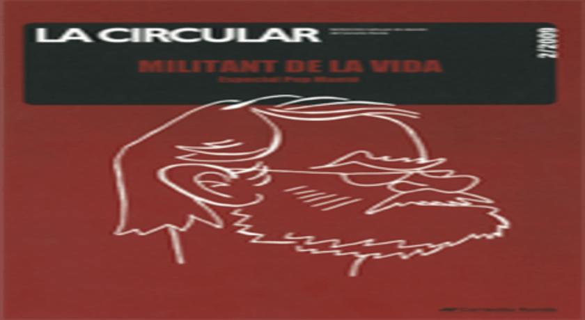 Militant de la vida. Especial Pep Manté